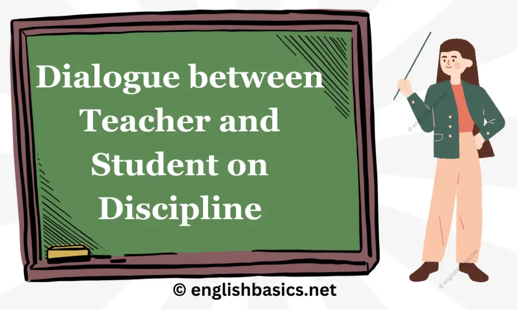 Dialogue between Teacher and Student on Discipline