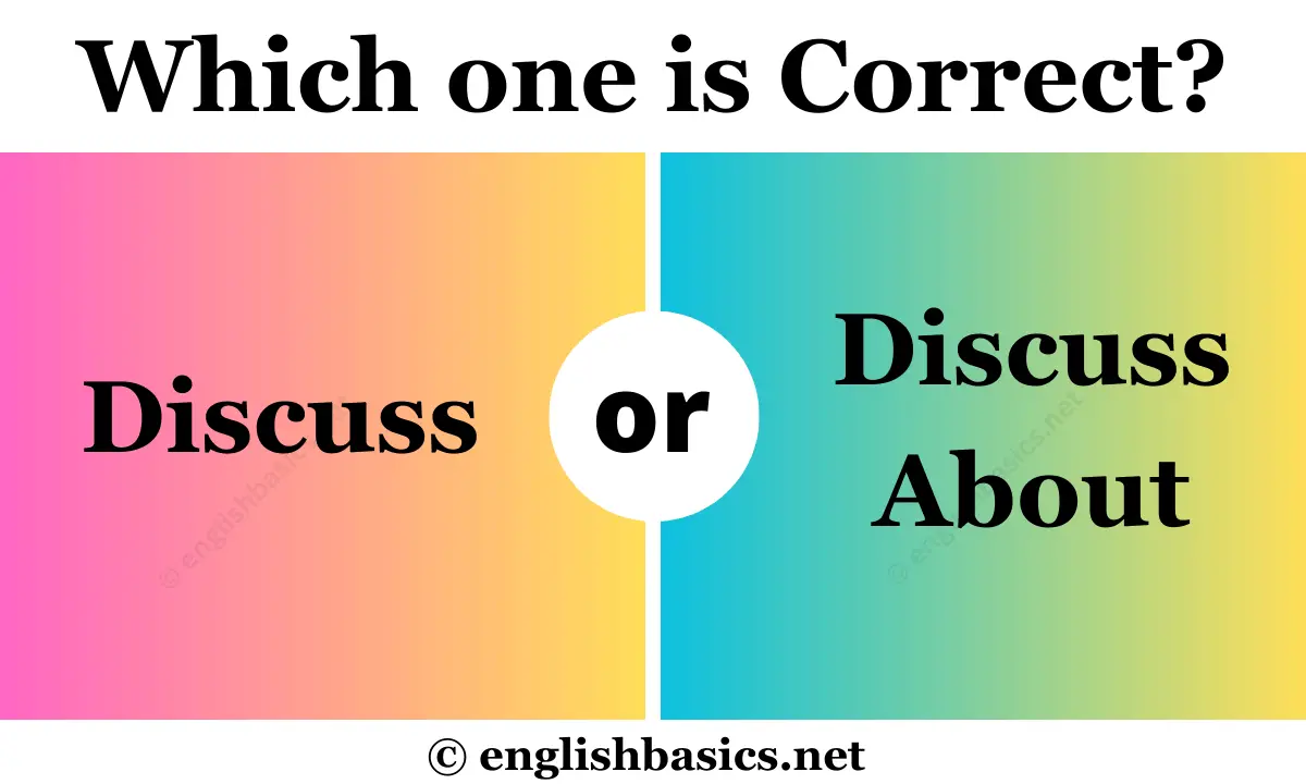 discuss-or-discuss-about-which-one-is-correct-english-basics