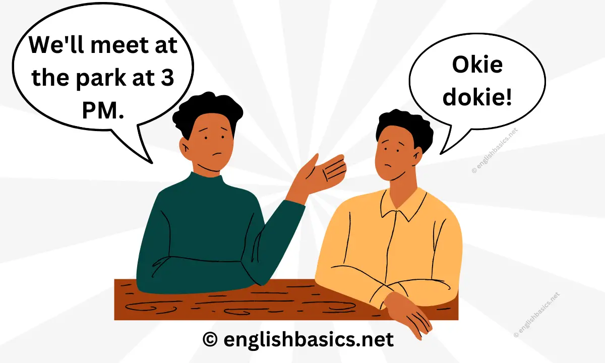 what-does-okie-dokie-or-okey-dokey-mean-english-basics