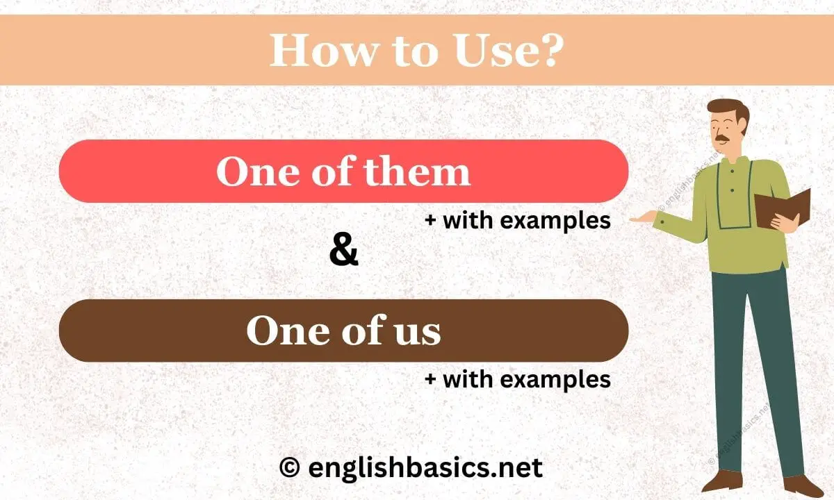 one-of-them-examples-one-of-us-examples-english-basics